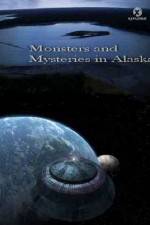 Watch Discovery Channel Monsters and Mysteries in Alaska 9Movies