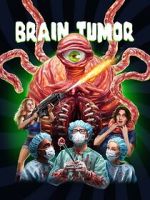 Watch Brain Tumor 9Movies