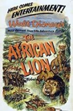 Watch The African Lion 9Movies