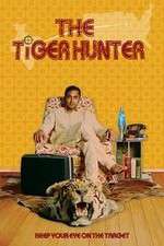 Watch The Tiger Hunter 9Movies
