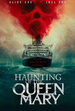 Watch Haunting of the Queen Mary 9Movies