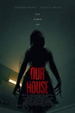 Watch Our House 9Movies