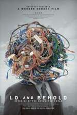Watch Lo and Behold, Reveries of the Connected World 9Movies
