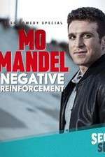 Watch Mo Mandel Negative Reinforcement 9Movies