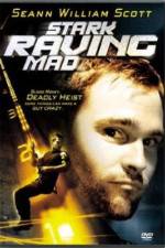 Watch Stark Raving Mad 9Movies