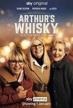 Watch Arthur\'s Whisky 9Movies