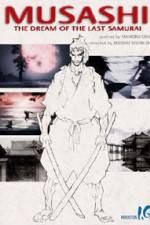 Watch Musashi The Dream of the Last Samurai 9Movies