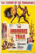 Watch The Iroquois Trail 9Movies