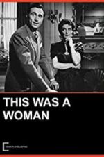 Watch This Was a Woman 9Movies