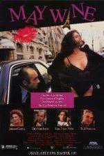 Watch May Wine 9Movies