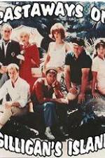 Watch The Castaways on Gilligans Island 9Movies