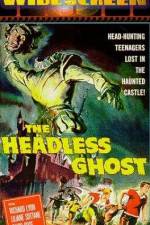 Watch The Headless Ghost 9Movies