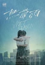 Watch Wet Season 9Movies