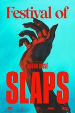 Watch Festival of Slaps (Short 2023) 9Movies