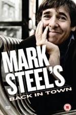 Watch Mark Steel- Mark Steel\'s Back In Town 9Movies