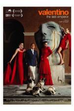 Watch Valentino: The Last Emperor 9Movies