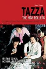 Watch Tazza: The High Rollers 9Movies