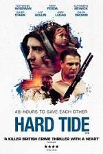 Watch Hard Tide 9Movies