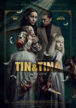 Watch Tin & Tina 9Movies