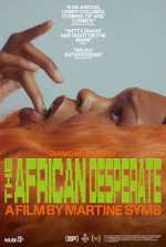 Watch The African Desperate 9Movies