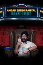Watch Angad Singh Ranyal: Kaafi Filmy 9Movies