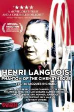 Watch Henri Langlois The Phantom of the Cinemathèque 9Movies