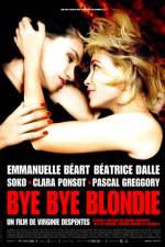 Watch Bye Bye Blondie 9Movies