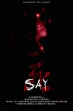 Watch Say 9Movies