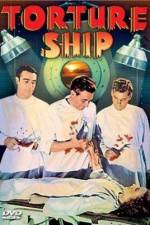 Watch Torture Ship 9Movies