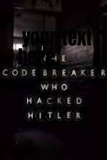 Watch The Codebreaker Who Hacked Hitler 9Movies