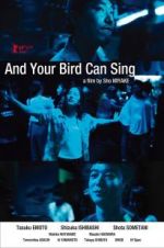 Watch And Your Bird Can Sing 9Movies