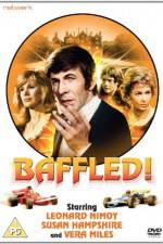 Watch Baffled! 9Movies