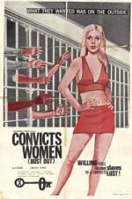 Watch Convicts Women 9Movies