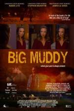 Watch Big Muddy 9Movies