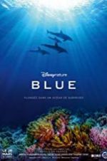Watch Disneynature Blue 9Movies