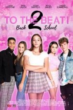 Watch To The Beat! Back 2 School 9Movies