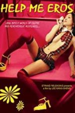 Watch Help Me, Eros 9Movies