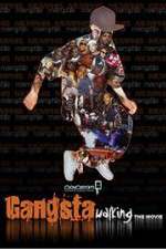 Watch Gangsta Walking the Movie 9Movies