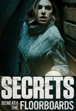 Watch Secrets Beneath the Floorboards 9Movies