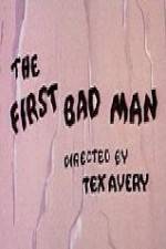 Watch The First Bad Man 9Movies