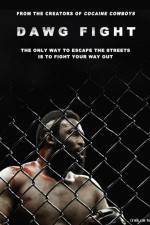 Watch Dawg Fight 9Movies