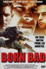 Watch Born Bad 9Movies
