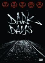 Watch Dark Days 9Movies