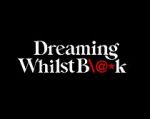 Watch Dreaming Whilst Black 9Movies