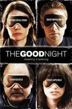 Watch The Good Night 9Movies
