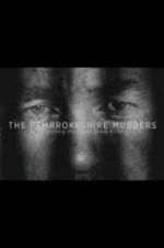 Watch The Pembrokeshire Murders: Catching the Gameshow Killer 9Movies