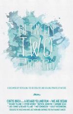 Watch Between Two Harbors 9Movies