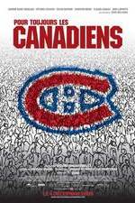 Watch Pour toujours, les Canadiens! 9Movies