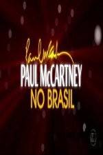 Watch Paul McCartney Paul in Brazil 9Movies