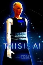 Watch This Is A.I. 9Movies